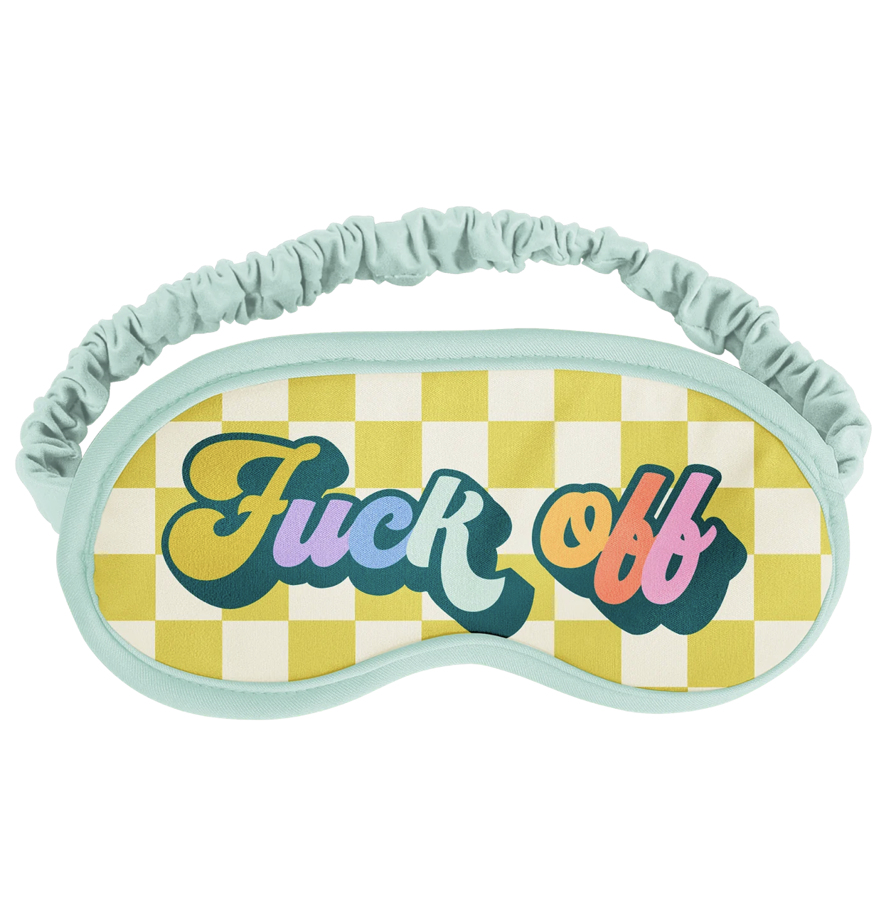 Fuck Off Sleep Mask